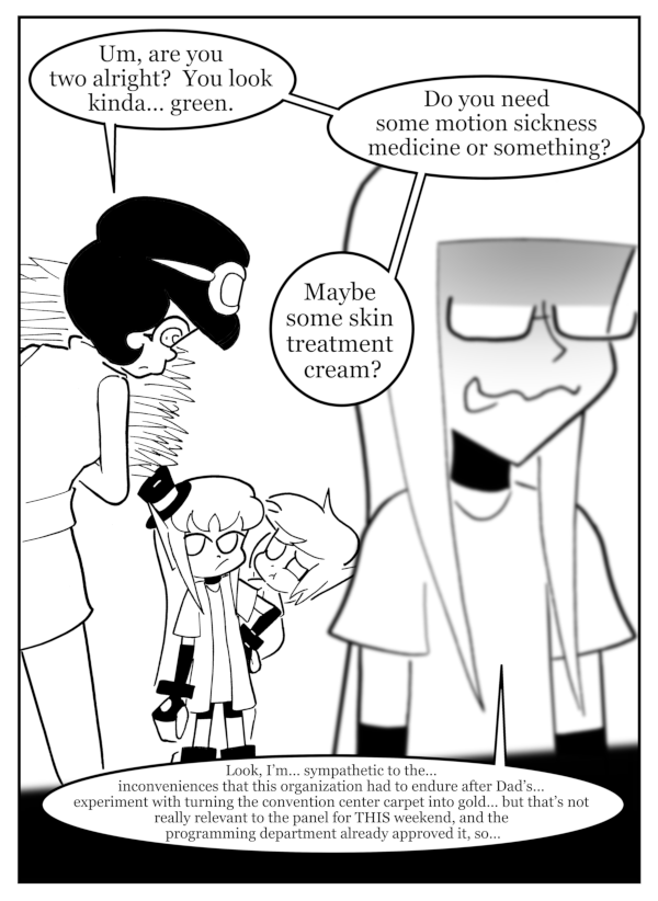 Just a reminder that this particular stretch of comics wasn't originally intended for TWC, so I didn't realize this dialog was going to have no color present